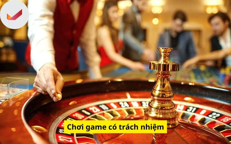 Chơi game có trách nhiệm