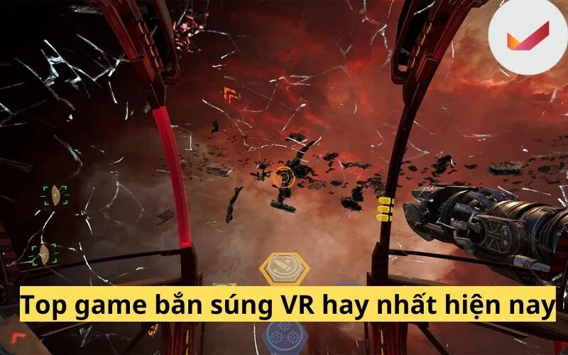 Top game bắn súng VR hay nhất hiện nay