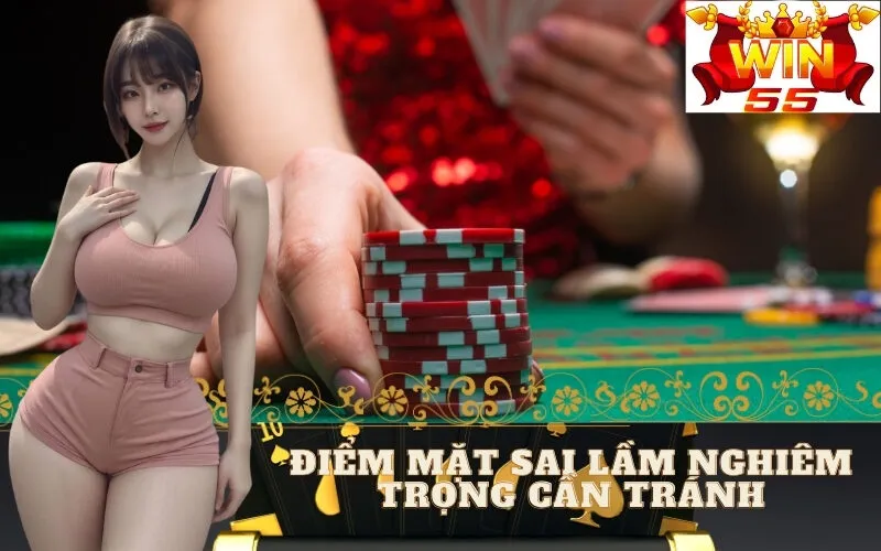 Điểm Mặt Sai Lầm Nghiêm Trọng Cần Tránh