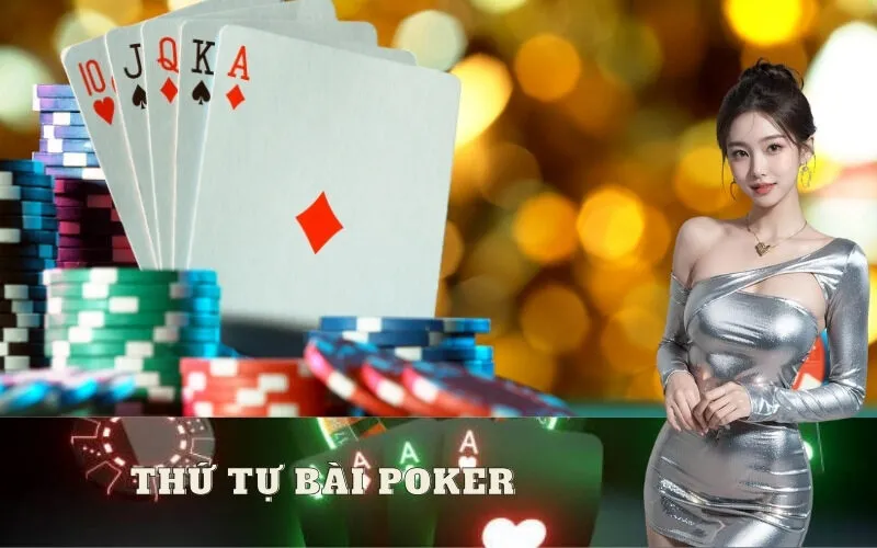 Thứ tự bài Poker