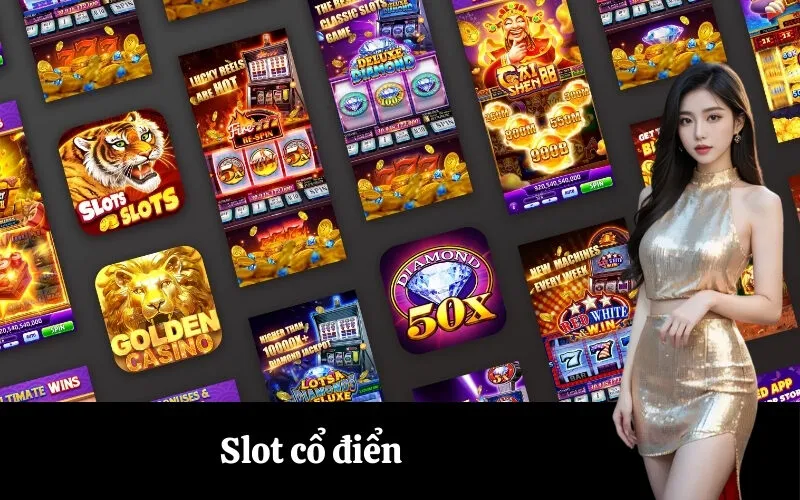 Slot cổ điển